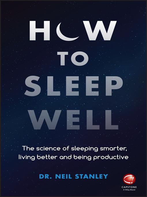 Title details for How to Sleep Well by Neil Stanley - Available
